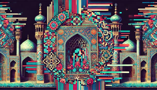 STUDY OF GLITCH ART IN THE WORKS OF IRANIAN VIDEO ARTISTS BY ROSA MENKMAN'S AESTHETIC APPROACH